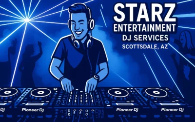 Starz Entertainment DJ Services: Making Every Moment Shine in Scottsdale